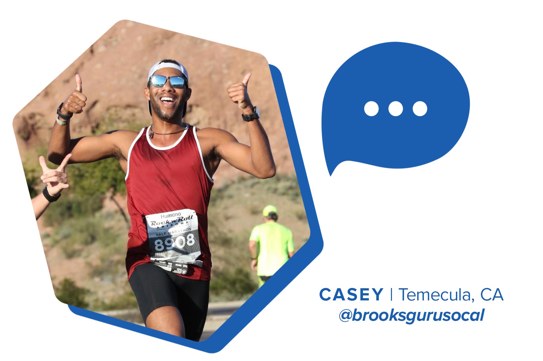 Casey on a run and text that reads 'Casey| Temecula, CA | @brooksgurusocal