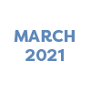 March 2021